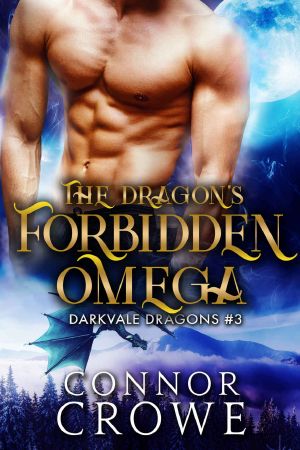 [Darkvale Dragons 03] • The Dragon's Forbidden Omega